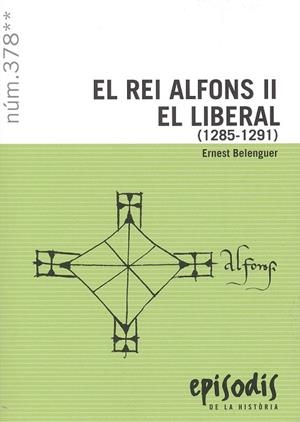 REI ALFONS II EL LIBERAL (1285-1291), EL | 9788423209194 | BELENGUER, ERNEST