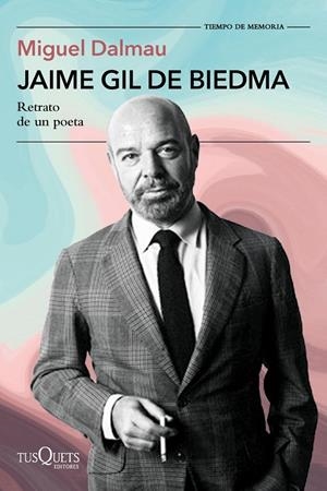 JAIME GIL DE BIEDMA | 9788411077750 | DALMAU, MIGUEL
