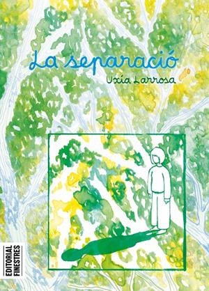 SEPARACIÓ, LA (CAT) | 9788419523433 | LARROSA, UXÍA