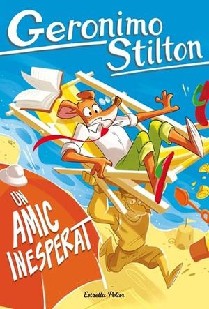 AMIC INESPERAT, UN (CAT) | 9791387783129 | STILTON, GERONIMO