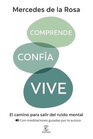 COMPRENDE, CONFÍA, VIVE | 9788467080728 | ROSA, MERCEDES DE LA