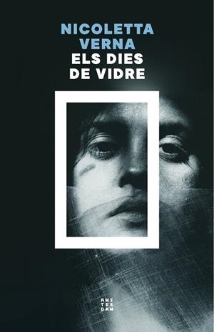 DIES DE VIDRE, ELS | 9788419960535 | VERNA, NICOLETTA