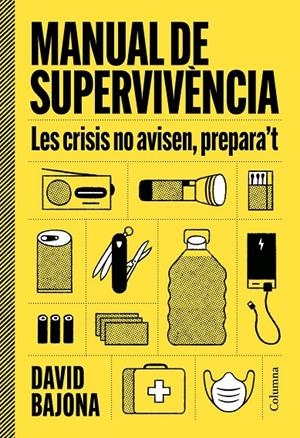 MANUAL DE SUPERVIVÈNCIA | 9788466435185 | BAJONA, DAVID