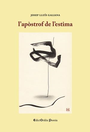 APÒSTROF DE L'ESTIMA, L' | 9788412867800 | GALIANA, JOSEP LLUÍS