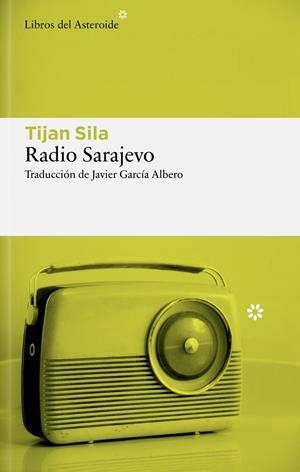RADIO SARAJEVO (CAST) | 9788410178984 | SILA, TIJAN
