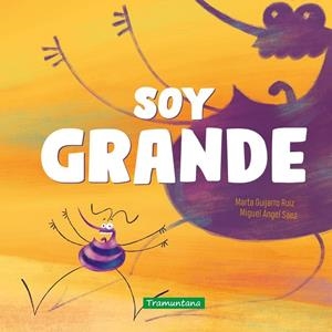 SOY GRANDE (CAST) | 9791387884123 | GUIJARRO RUIZ, MARTA / SÁEZ, MIGUEL ÁNGEL