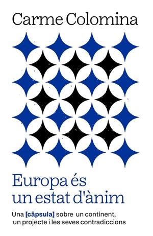EUROPA ÉS UN ESTAT D'ÀNIM | 9788411732352 | COLOMINA, CARME