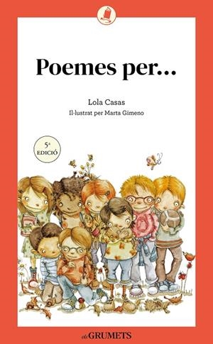 POEMES PER... | 9788424677862 | CASAS, LOLA / GIMENO, MARTA (IL·L.)