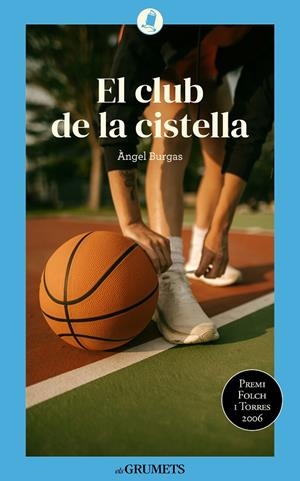 CLUB DE LA CISTELLA, EL | 9788424677916 | BURGAS, ÀNGEL