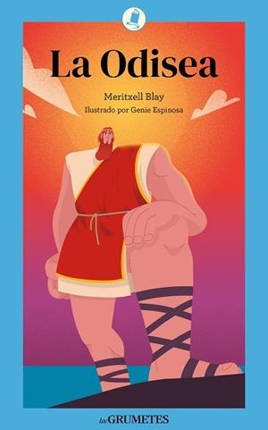 ODISEA, LA | 9788424677947 | BLAY, MERITXELL / ESPINOSA, GENIE (IL·L.)