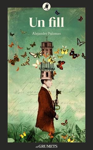 FILL, UN | 9788424678005 | PALOMAS, ALEJANDRO