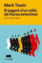 PAGARÉ D'UN MILIÓ DE LLIURES ESTERLINES, EL | 9791399165708 | TWAIN, MARK