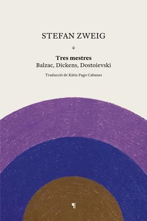 TRES MESTRES. BALZAC, DICKENS, DOSTOIEVSKI | 9791399209303 | ZWEIG, STEFAN