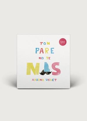 TON PARE NO TÉ NAS | 9791399171167 | UGUET, MARINA