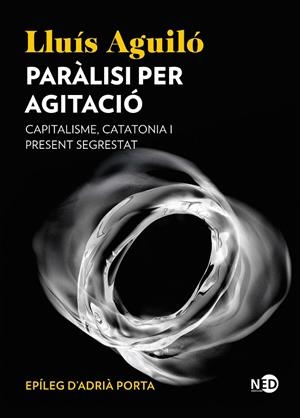 PARÀLISI PER AGITACIÓ (CAT) | 9791387967079 | AGUILÓ, LLUÍS