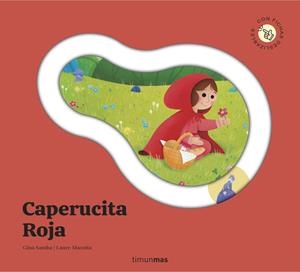 CAPERUCITA ROJA | 9788408316008 | SAMBA, GINA / MACOTTAL, LAURE