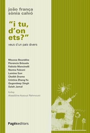 "I TU, D'ON ETS?" | 9788413037158 | FRANÇA, JOÃO/CALVÓ, SÒNIA