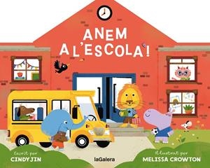 ANEM A L'ESCOLA! | 9788424676858 | JIN, CINDY / CROWTON, MELISSA
