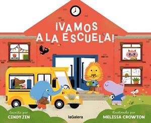¡VAMOS A LA ESCUELA! | 9788424676865 | JIN, CINDY / CROWTON, MELISSA