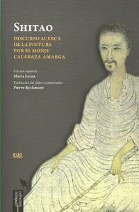 DISCURSO ACERCA DE LA PINTURA POR EL MONJE CALABAZA AMARGA | 9788433853912 | SHITAO / LECEA, MARÍA (ED.)