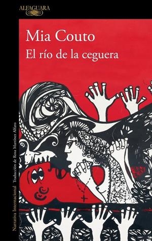 RÍO DE LA CEGUERA, EL (CAST) | 9788410496484 | COUTO, MIA
