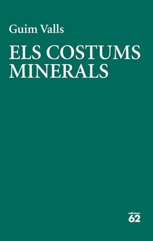 COSTUMS MINERALS, ELS | 9788429783728 | VALLS, GUIM