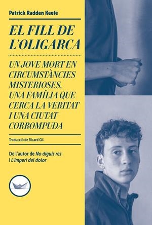 FILL DE L'OLIGARCA, EL | 9791387726607 | RADDEN KEEFE, PATRICK
