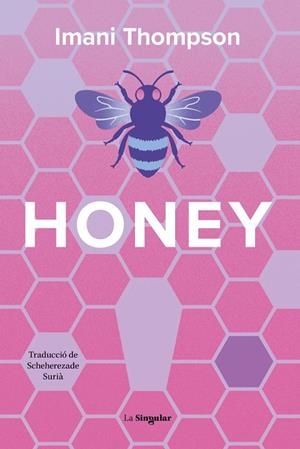 HONEY | 9788413589015 | THOMPSON, IMANI