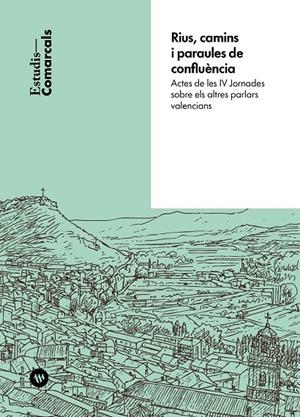 RIUS, CAMINS I PARAULES DE CONFLUÈNCIA | 9788411561051 | AAVV