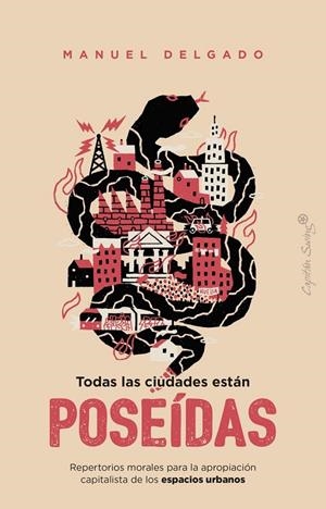 TODAS LAS CIUDADES ESTÁN POSEÍDAS | 9791399230093 | DELGADO, MANUEL