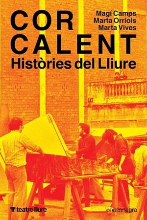 COR CALENT | 9791387969509 | CAMPS, MAGÍ / ORRIOLS, MARTA/ VIVES, MARTA