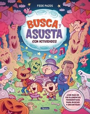 BUSCA Y ASUSTA. ¡CON ACTIVIDADES! (CAST) | 9788448874780 | PAZOS, FEDE
