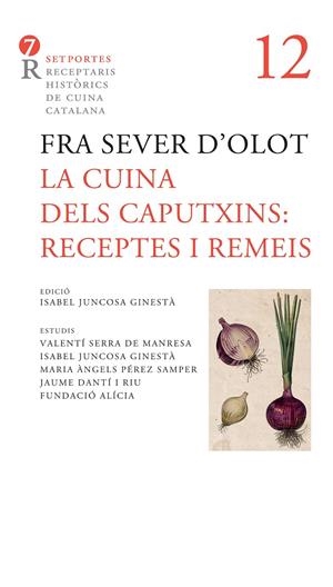 CUINA DELS CAPUTXINS, LA | 9788416726745 | SEVER D'OLOT, FRA