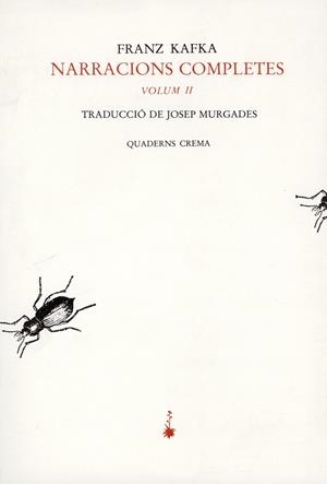 NARRACIONS COMPLETES VOL.II | 9788485704217 | KAFKA, FRANZ