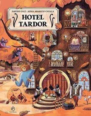 HOTEL TARDOR (CAT) | 9791388042317 | CALÌ, DAVIDE / APARICIO CATALÀ, ANNA