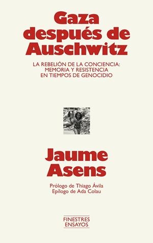 GAZA DESPUÉS DE AUSCHWITZ (CAST) | 9791388442018 | ASENS, JAUME