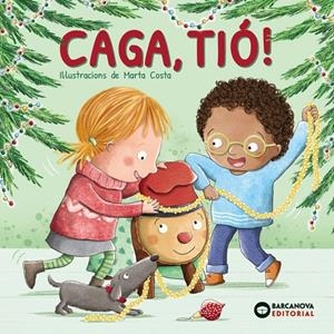 CAGA, TIÓ! | 9788448963965 | BARCANOVA, EDITORIAL / COSTA, MARTA (IL·L.)