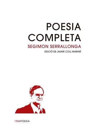 POESIA COMPLETA | 9791387757458 | SERRALLONGA, SEGIMON / COLL MARINÉ, JAUME