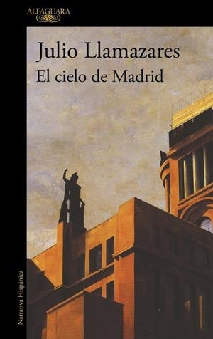 CIELO DE MADRID, EL | 9788420476124 | LLAMAZARES, JULIO