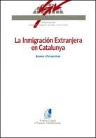 INMIGRACION EXTRANJERA EN CATALUNYA | 9788439322542 | ANONIMAS Y COLECTIVA