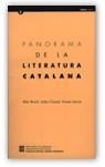 PANORAMA DE LA LITERATURA CATALANA (CATALA) | 9788439344018 | BROCH , ÀLEX/CÒNSUL , ISIDOR/LLORCA , VICENÇ