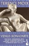 VENUS BONAPARTE | 9788408033950 | MOIX, TERENCI