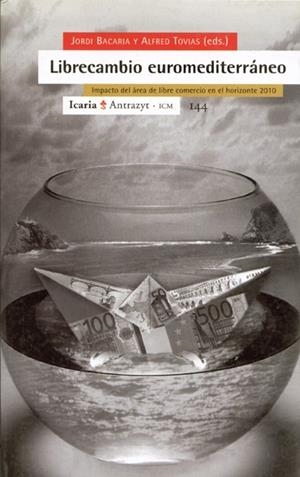 LIBRECAMBIO EUROMEDITERRANEO | 9788474264562 | BACARIA, J. TOVIAS,A