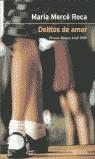 DELITOS DE AMOR | 9788408035022 | ROCA, MARIA MERCE
