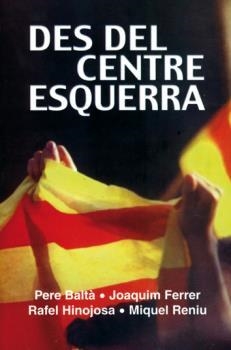 DES DEL CENTRE ESQUERRA | 9788486441340 | VARIS