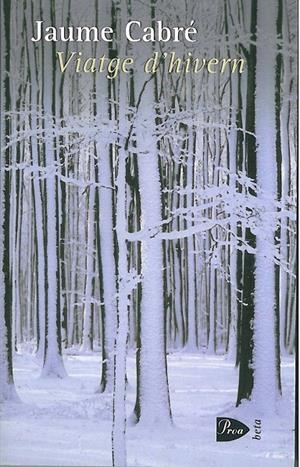VIATGE D'HIVERN | 9788484371069 | CABRE, JAUME