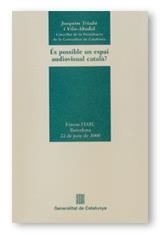 ES POSSIBLE UN ESPAI AUDIOVISUAL CATALA? | 9788439352754 | TRIADU VILA-ABADAL,J