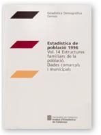 ESTADISTICA DE POBLACIO 1996:VOL 14 ESTRUCTURES FA | 9788439353614 | INSTITUT D'ESTADISTI