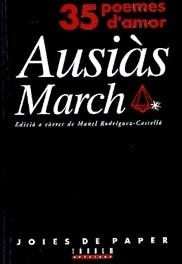 35 POEMES D'AMOR  :  AUSIAS MARCH | 9788481312010 | RODRIGUEZ CASTELLO,