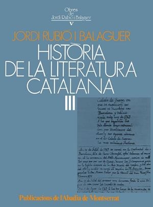 HISTORIA DE LA LITERATURA CATALANA 3 | 9788472028296 | RUBIO BALAGUER, JORD